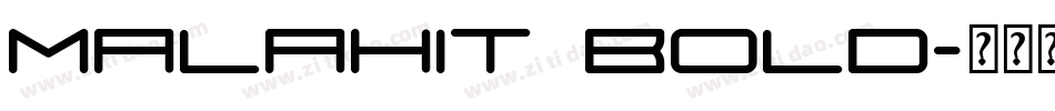 Malahit Bold字体转换